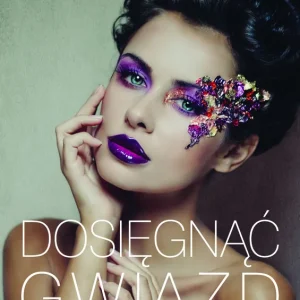 Sprawdź teraz Dosięgnąć gwiazd
