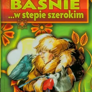 Baśnie w stepie szerokim Kup online