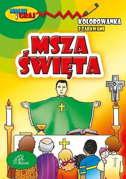 Kolorowanka z zabawami. Msza Święta Kup teraz