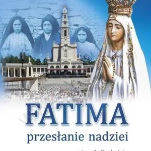 Bezpieczne zakupy Fatima. Przesłanie nadziei
