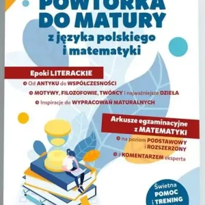 Sprawdź teraz Powtórka do matury j.pol i matematyka 1/2022