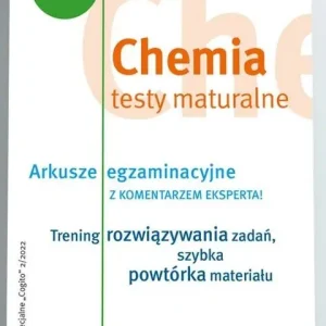 Chemia - testy maturalne 2/2022 Kup teraz
