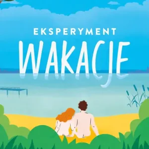Kup online ZWIERZAKI są super! Eksperyment Wakacje
