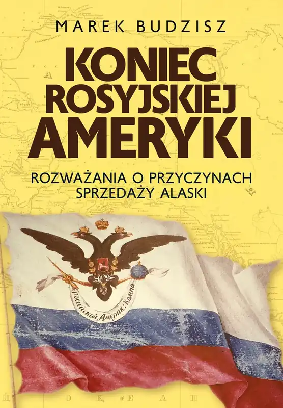 Koniec rosyjskiej Ameryki Bezpieczne zakupy