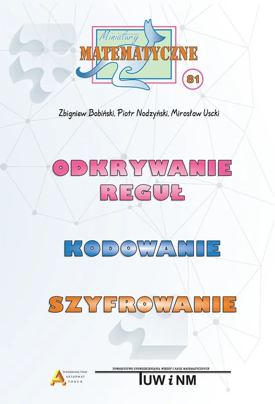 Ekspresowa dostawa Miniatury matematyczne 81 Odkrywanie reguł