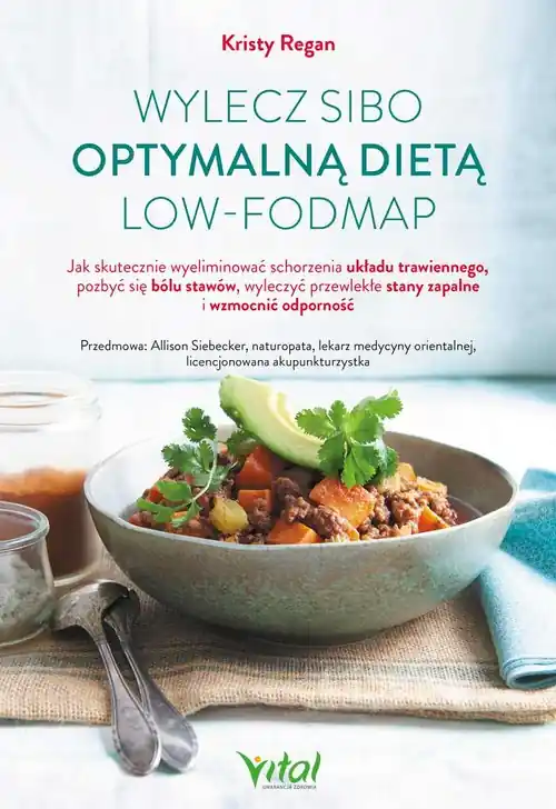 Ograniczona ilość Wylecz SIBO optymalną dietą low
