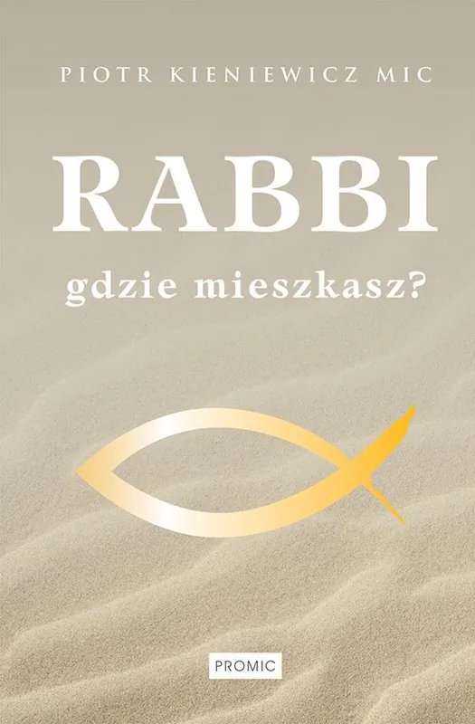 Rabbi gdzie mieszkasz? Tylko do końca tygodnia