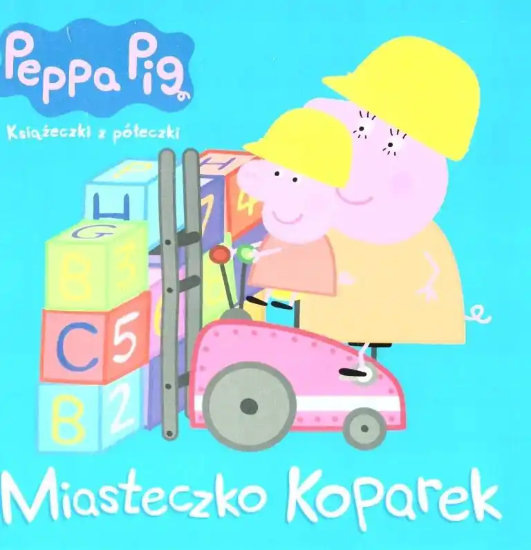 Szybka wysyłka Peppa Pig. Miasteczko koparek