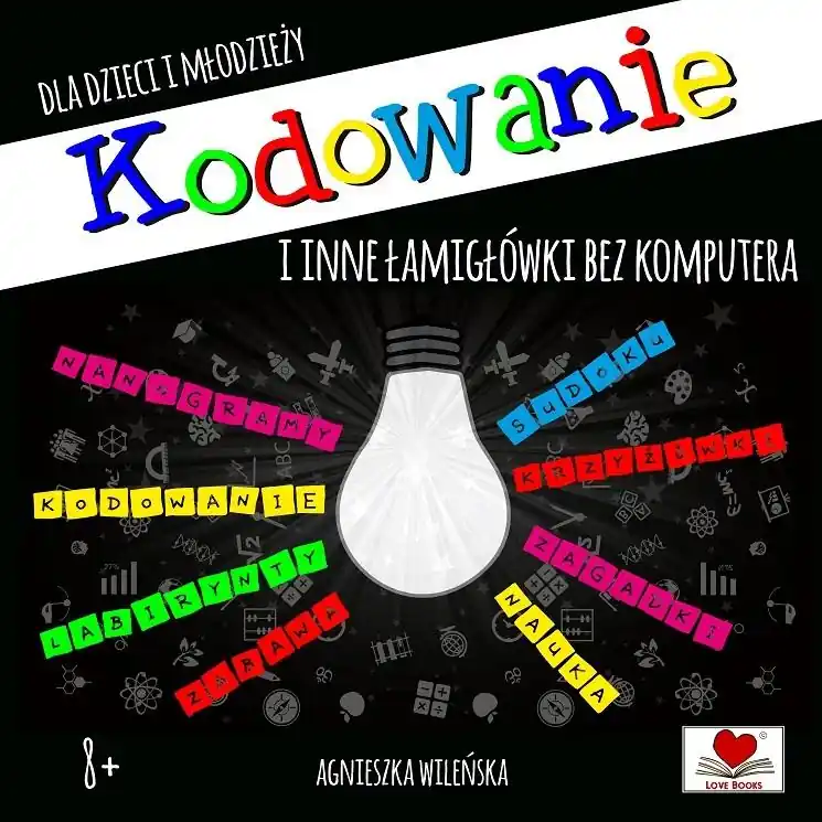 Obniżka ceny Kodowanie i inne łamigłówki dla dzieci i młodzieży