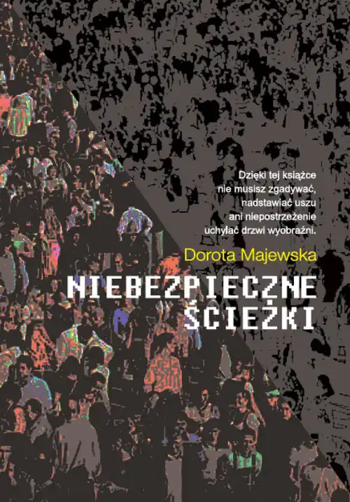 Oferta limitowana Niebezpieczne ścieżki