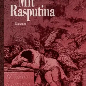 Dodaj do koszyka Mit Rasputina. Koszmar