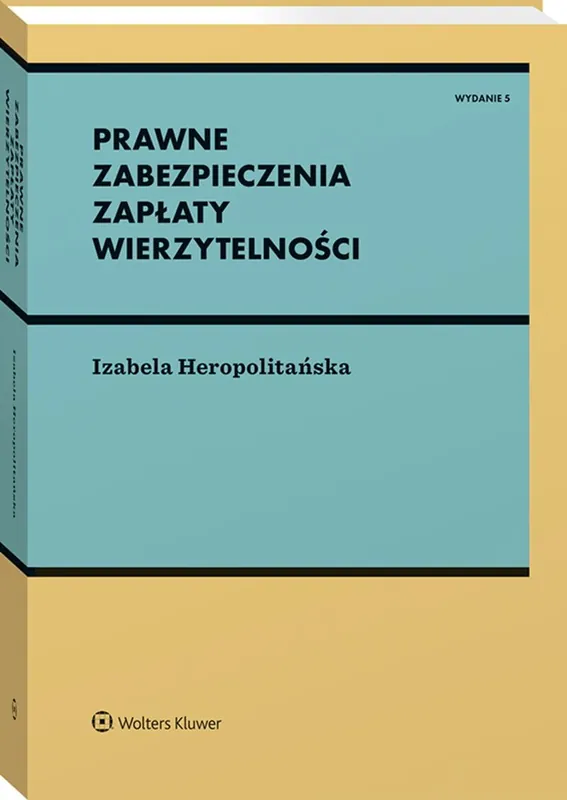 Prawne zabezpieczenia zapłaty wierzytelności Cena promocyjna