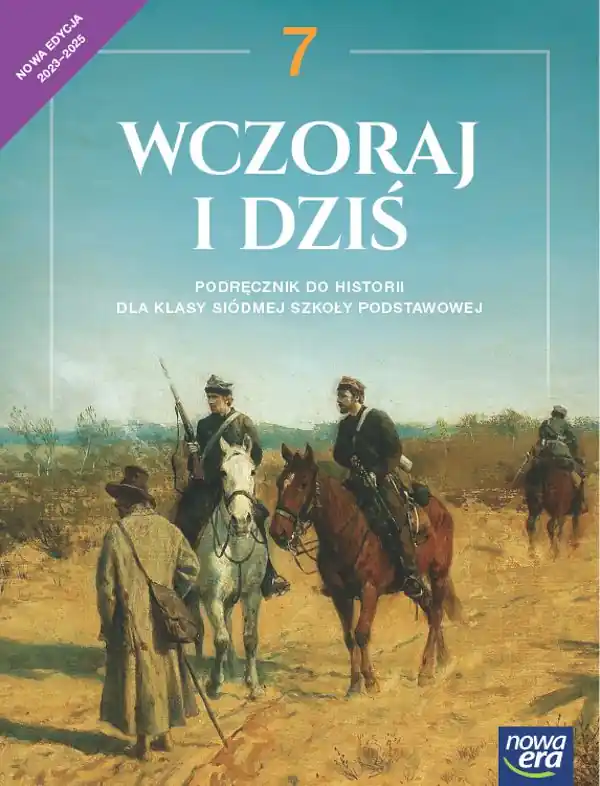 Historia wczoraj i dziś NEON podręcznik dla klasy 7 szkoły podstawowej EDYCJA 2023-2025 Obniżka ceny