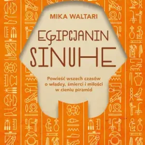 Egipcjanin Sinuhe Ograniczona ilość