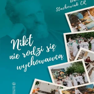 Nikt nie rodzi się wychowawcą Obniżka ceny
