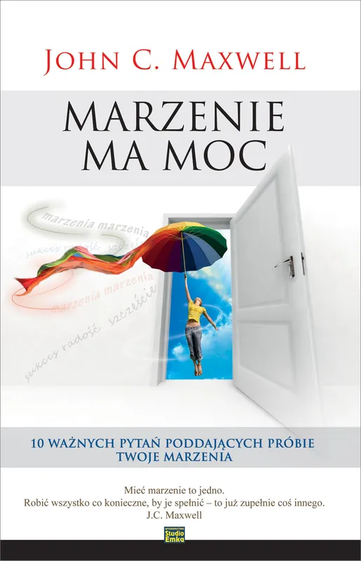 Marzenie ma moc Ograniczona ilość