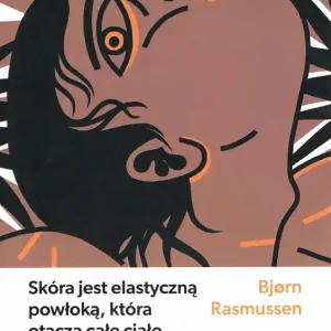 Do wyczerpania zapasów Skóra jest elatyczną powłoką, która otacza całe ciało