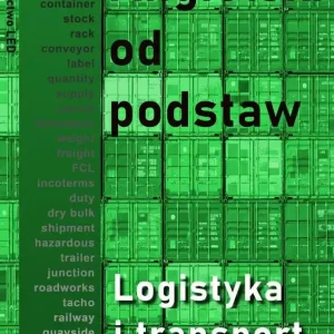Najlepsza cena Angielski od podstaw. Logistyka i transport