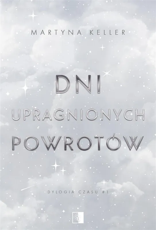 Tylko dziś Dni upragnionych powrotów