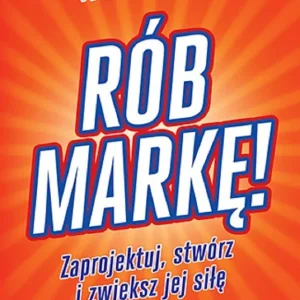 Najlepsza cena Rób markę! Zaprojektuj, stwórz i zwiększ jej siłę