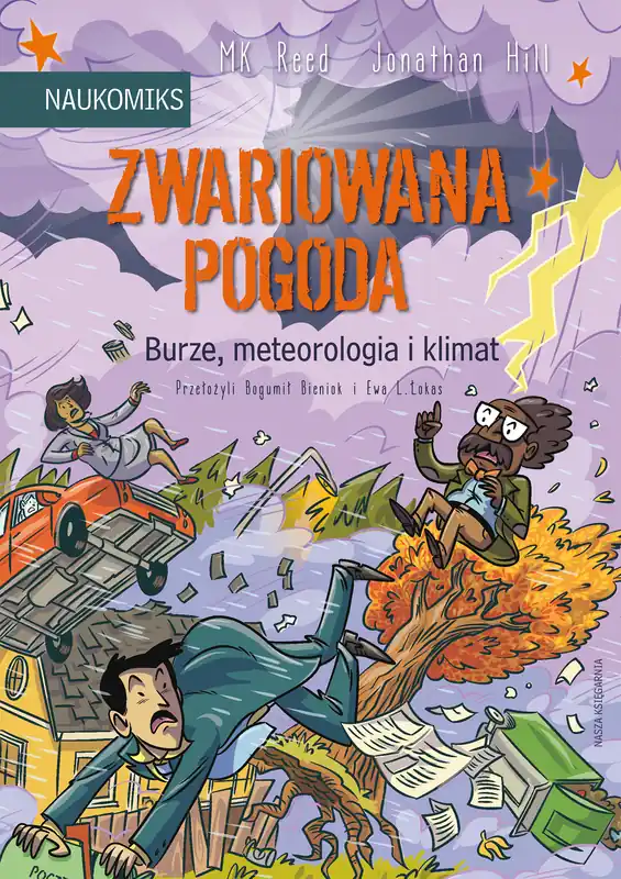 Zwariowana pogoda – burze, meteorologia i klimat Darmowa dostawa