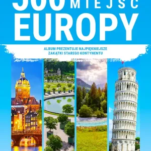 500 najpiękniejszych miejsc Europy Bezpieczne zakupy