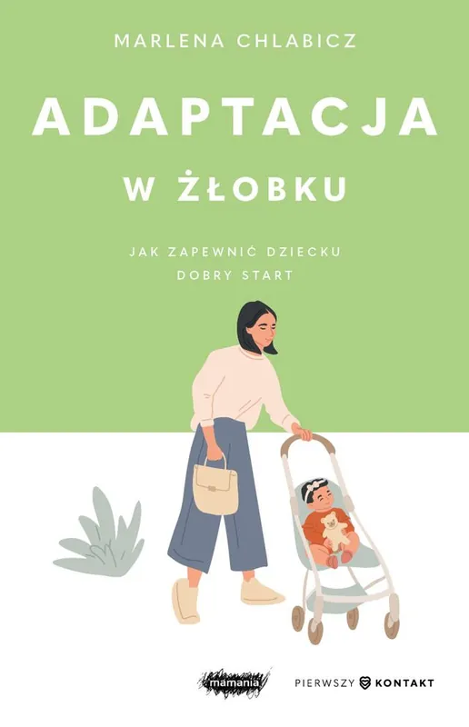 Okazja Adaptacja w żłobku. Jak zapewnić dziecku dobry start