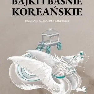 Bajki i baśnie koreańskie Wyprzedaż