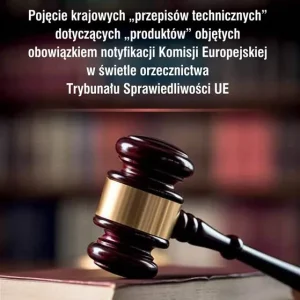Darmowy zwrot Pojęcie krajowych \\"\\"przepisów technicznych\\"\\"..