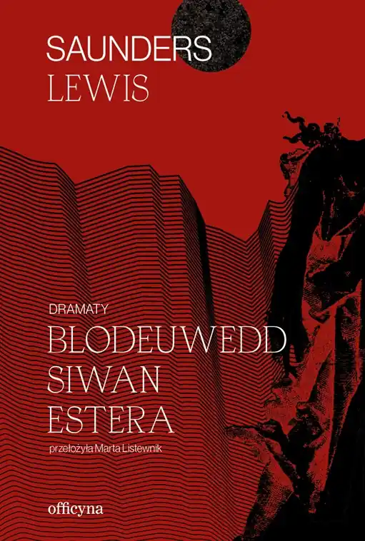 Wysoka jakość Dramaty. Blodeuwedd, Siwan, Estera
