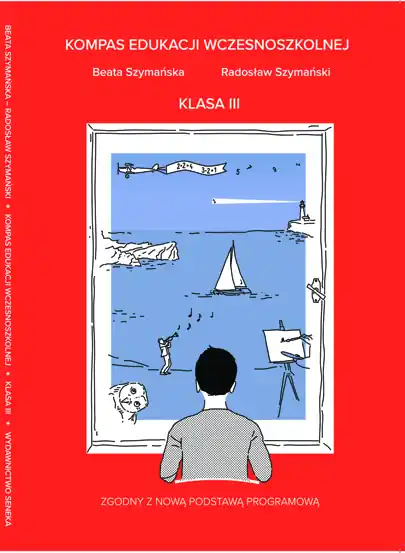 Kompas Edukacji Wczesnoszkolnej klasa III Kup online