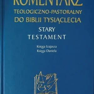 Komentarz teologiczno-pastoralny do... T.6 Tylko do końca tygodnia