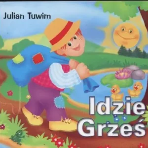 Klasyka Wierszyka - Idzie Grześ przez wieś  LIWONA Rabat
