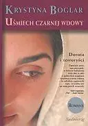 Bestseller Uśmiech czarnej wdowy - Krystyna Boglar SIEDMIORÓG