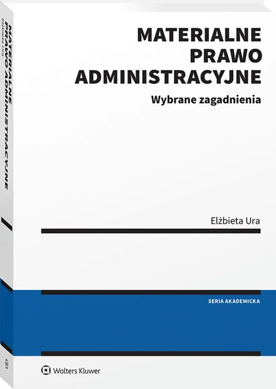 Bestseller Materialne prawo administracyjne. Wybrane zagadnienia