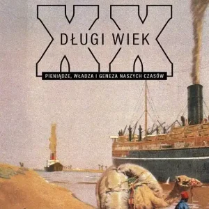 Darmowy zwrot Długi Wiek XX. Pieniądze, władza i geneza naszych czasów