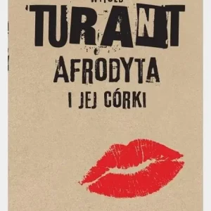 Afrodyta i jej córki. Z zapisków domniemanego... Premium