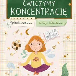Szkoła i ja. Ćwiczymy koncentrację Promocja