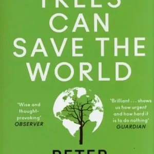 Nowość How Trees Can Save the World