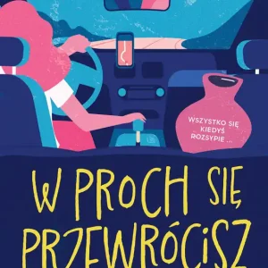 Najlepsza cena W proch się przewrócisz