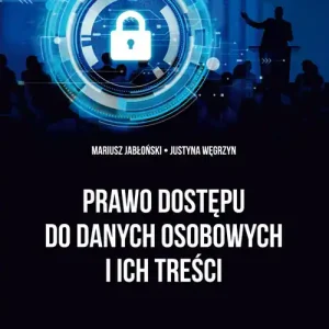 Prawo dostępu do danych osobowych i ich treści Popularny