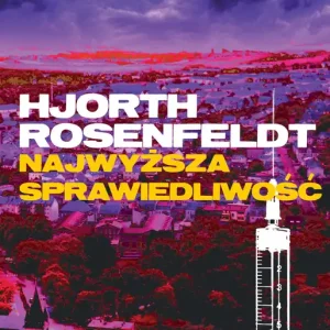 Cena promocyjna Sebastian Bergman T.6 Najwyższa sprawiedliwość