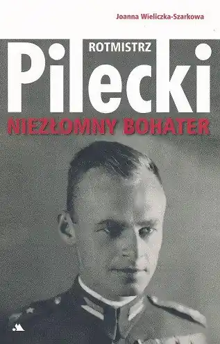 Rotmistrz Witold Pilecki. Niezłomny bohater Promocja