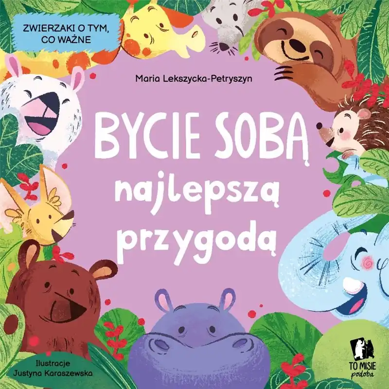 Popularny Bycie sobą najlepszą przygodą