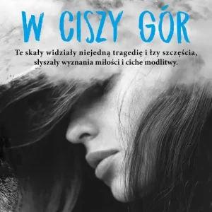 W ciszy gór Oferta limitowana