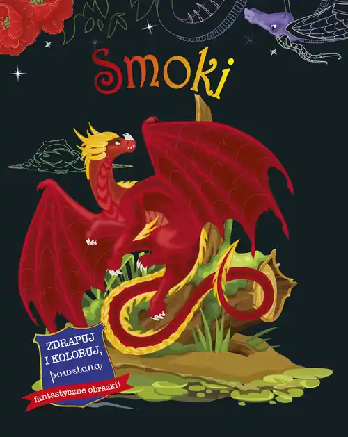 Tylko dziś Zdrapuj i koloruj. Smoki