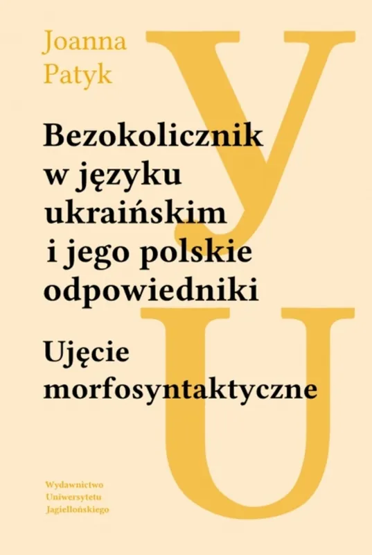 Zamów dziś Bezokolicznik w języku ukraińskim i jego polskie odpowiedniki