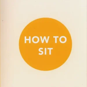 Okazja How to Sit