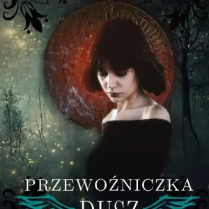 Przewoźniczka dusz Wysoka jakość