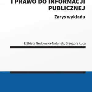 Bestseller Prawo ochrony danych osobowych i prawo do informacji publicznej